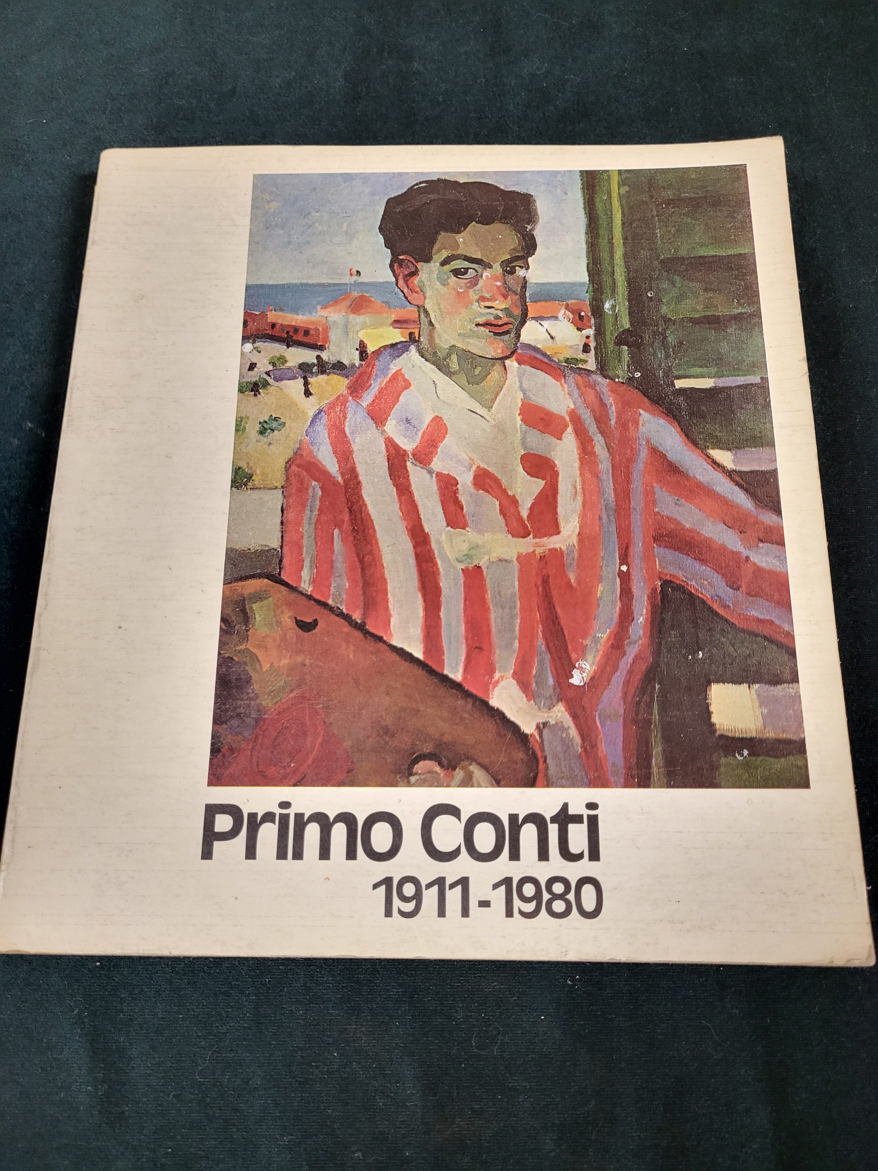 Primo Conti, 1911-1980 : Firenze, Palazzo Pitti, 25 ottobre 1980-4 gennaio 1981