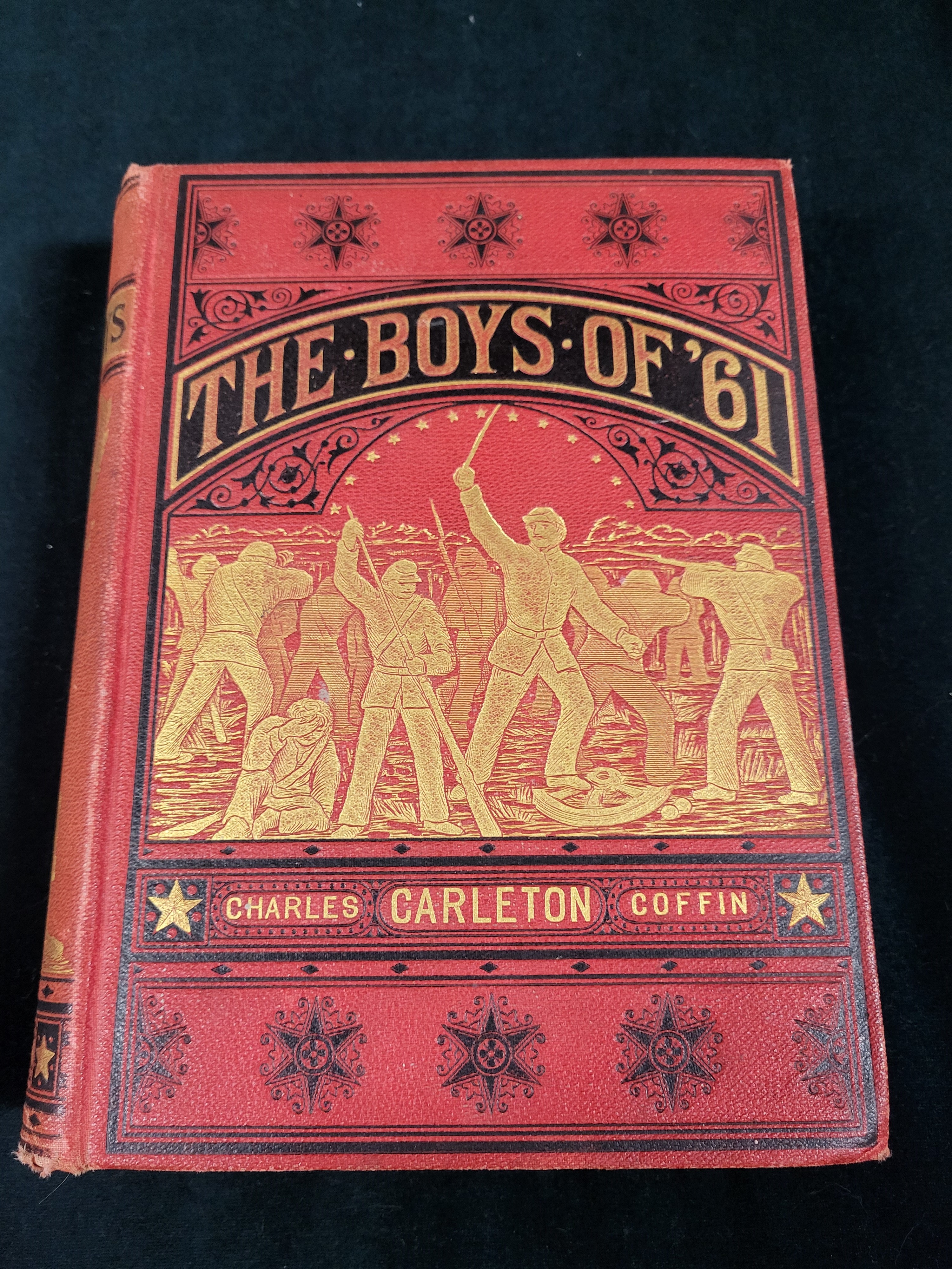 The Boys of '61; or, Four Years of Fighting. Personal Observation With the Army and Navy, From the First Battle of Bull Run to the Fall of Richmond
